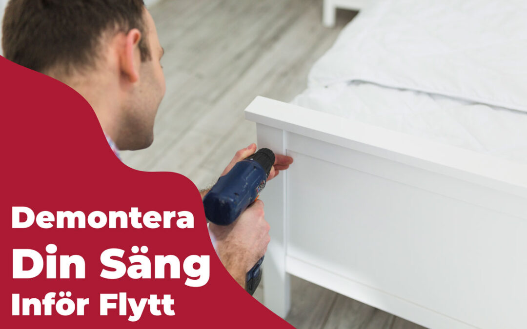 Så demonterar du din säng inför flytten